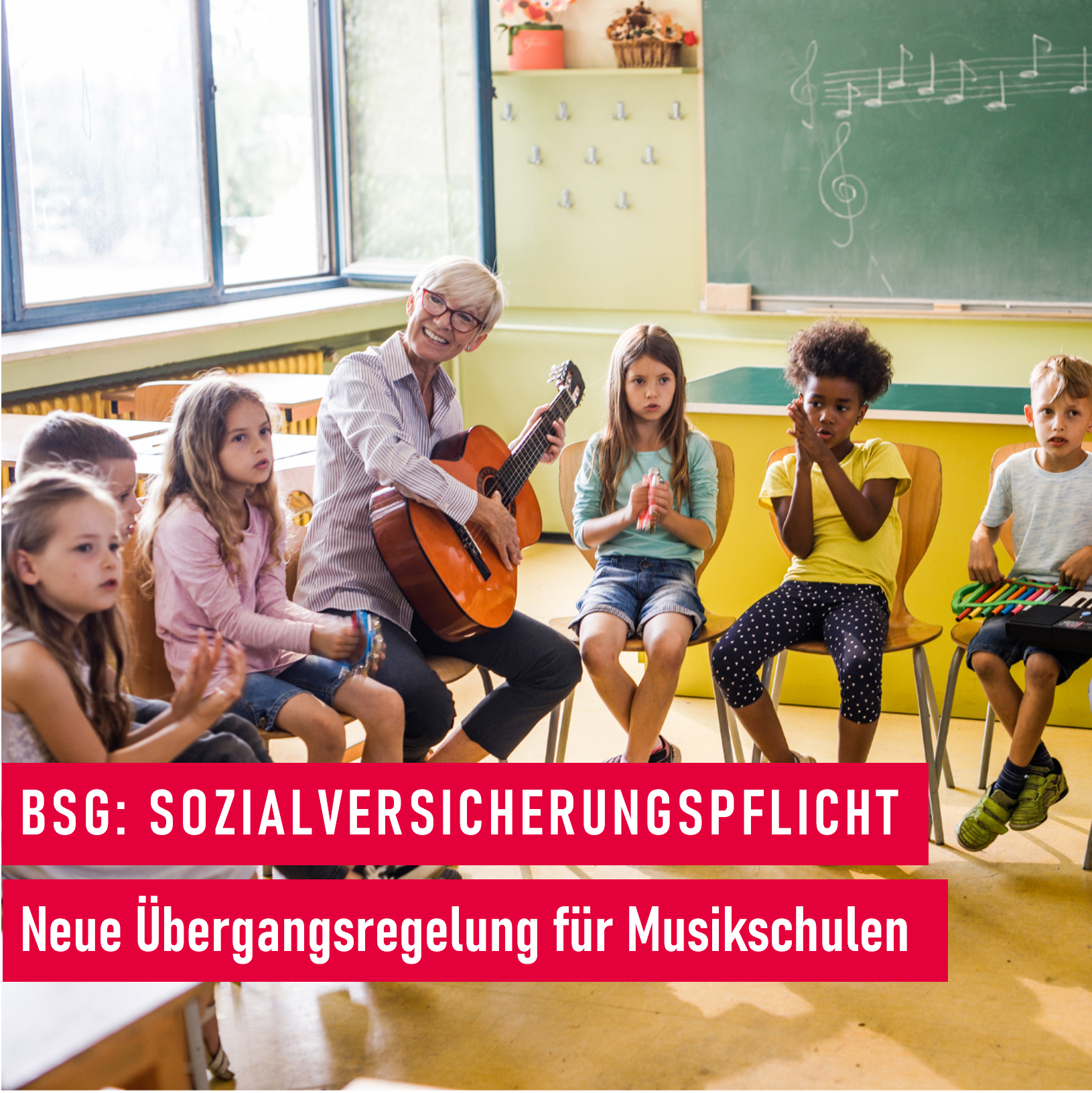 BSG zur Sozialversicherungspflicht_Neue Übergangsregelungen für Musikschulen